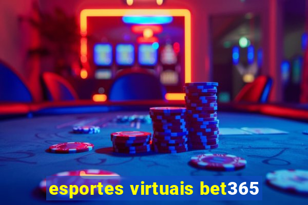 esportes virtuais bet365